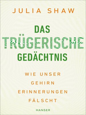cover image of Das trügerische Gedächtnis
